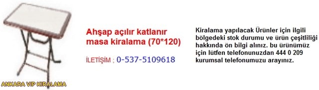 Ankara ahşap açılır katlanır masa kiralama