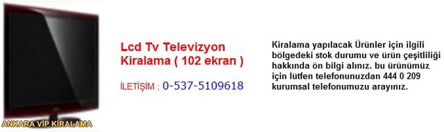 Ankara lcd televizyon tv kiralama