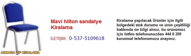 Ankara mavi hilton sandalye kiralama