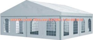 Ankara çadır kiralama fiyatları modelleri