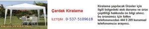 Ankara çardak kiralama